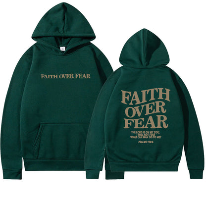 Sudadera con capucha Faith Over Fear