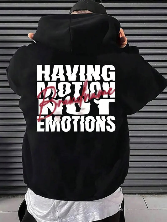 Sudadera de estampado trasero Having Motion Not Emotions