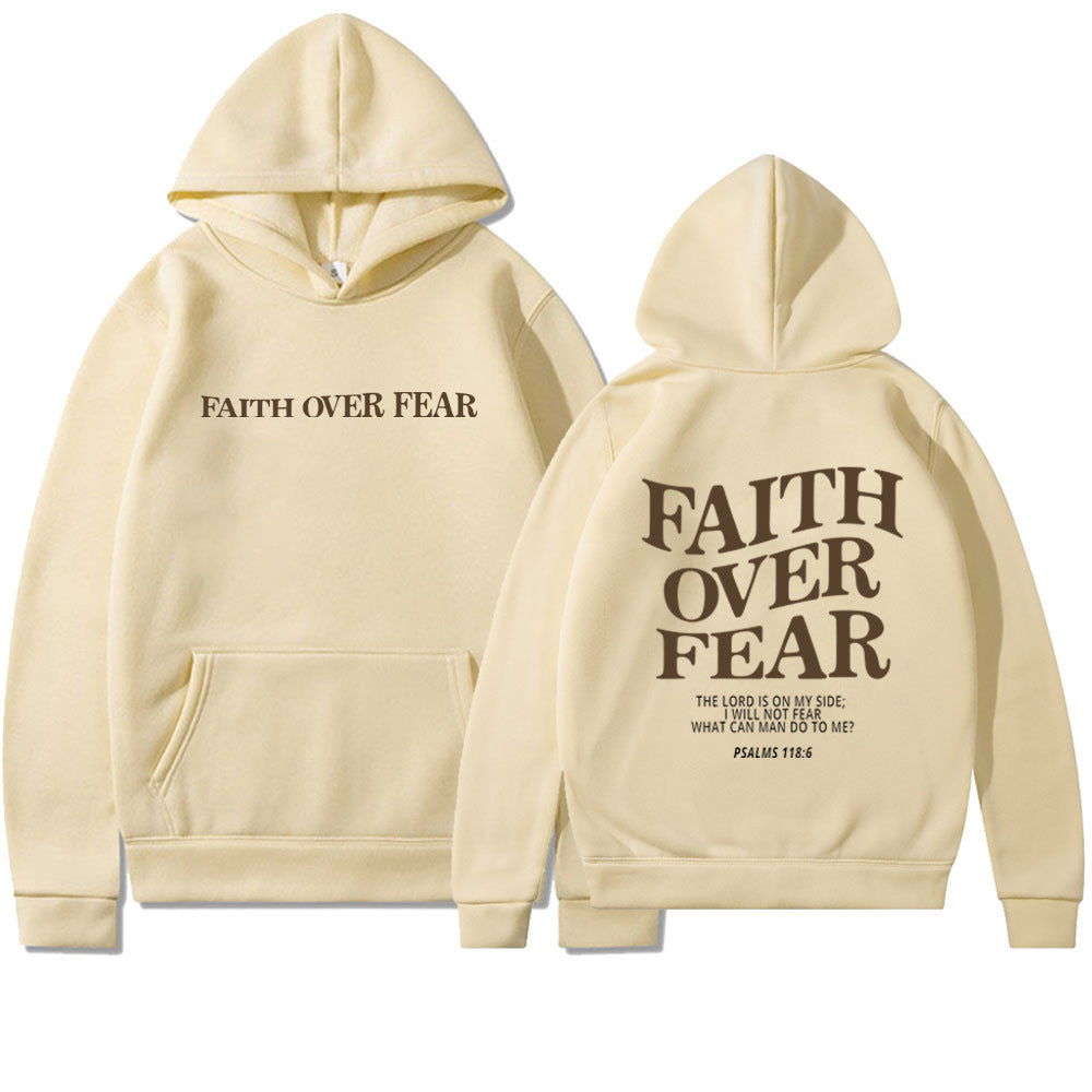 Sudadera con capucha Faith Over Fear